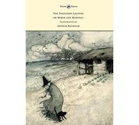 The Ingoldsby Legends Or Mirth And Marvels - Illustrated By Arthur Rackham