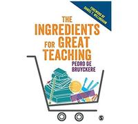 The Ingredients For Great Teaching