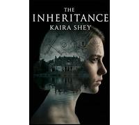 The Inheritance: A Fortune With Rules and a House Full of Secrets