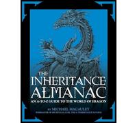 The Inheritance Almanac: An A-to-z Guide to the World of Eragon