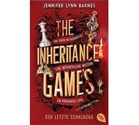 The Inheritance Games - Der letzte Schachzug: Das grandiose Finale der New-York-Times-Bestseller-Trilogie