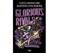 The Inheritance Games - The Grandest Game - Tome 2 - Glorious Rivals