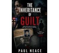 The Inheritance Of Guilt