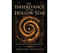 The Inheritance of the Hollow Star: The Fifth Sun Was Never Meant to Last