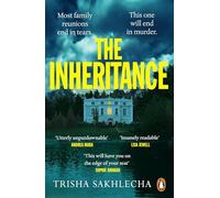 The Inheritance: The tense new murder mystery thriller that will keep you hooked to the very end