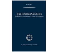 The Inhuman Condition