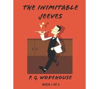 The Inimitable Jeeves (Book 1 of 3): Giant Print Books for Low Vision Readers