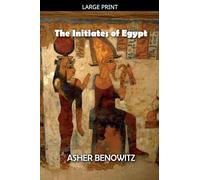 The Initiates of Egypt