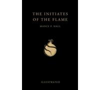 The Initiates of the Flame