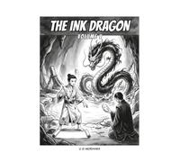 The Ink Dragon, Vol. V - The Open Gate: Haru has one stroke left, and it is the hardest - an ink-wash manga with open panels to draw your own
