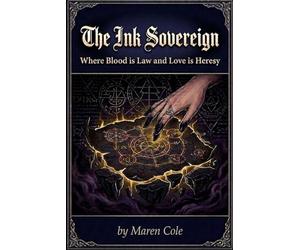The Ink Sovereign: Where Blood is Law and Love is Heresy