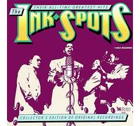 The Ink Spots - The Ink Spots {Their All-Time Greatest Hits} (UK Import)