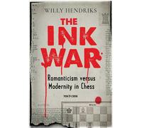 The Ink War: Romanticism Versus Modernity in Chess