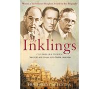 The Inklings: C. S. Lewis, J. R. R. Tolkien and Their Friends by Humphrey Carpenter (2-Jan-2006) Paperback