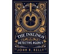The Inklings Detective Agency - John R. Kelly - WaterBrook - ebook (ePub) - Livre