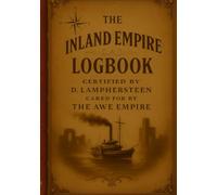 The Inland Empire Logbook