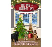 The Inn at Holiday Bay: Trickery in Toyland