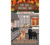 The Inn at Holiday Bay: Verification in the Video