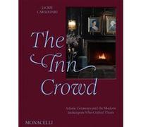 The Inn Crowd Jackie Caradonio (Auteur)