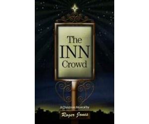 THE INN CROWD (Roger Jones)