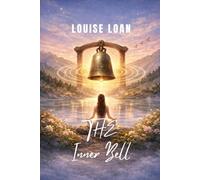 THE Inner Bell: Awakening Peace Through Sound