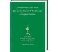 The Inner Chapters of the 'zhuangzi': With Copious Annotations from the Chinese Commentaries