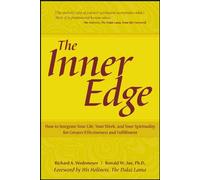 The Inner Edge: Effective Spirituality in Your Life and Work