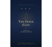 The Inner Gate: A Kabbalist's Path to Meditation Through the day