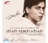 The Inner/Outer World of Shah Rukh Khan