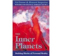 The Inner Planets, Seminars in Psychological Astrology, Vol 4 Howard Sasportas, Liz Greene (Auteur)