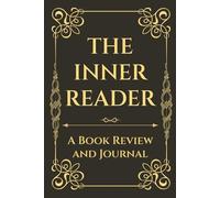 The Inner Reader: A Book Review and Journal