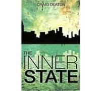 The Inner State Deaton, Craig (Auteur)