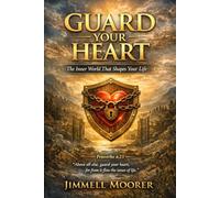 The Inner World That Shapes Your Life: Proverbs 4:23 “Above all else, guard your heart, for from it flow the issues of life.”