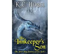 The Innkeeper's Son: The Jester King Fantasy Series: Book One: Volume 1