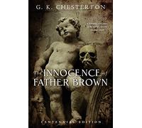 The Innocence of Father Brown: Centennial Edition