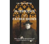 The Innocence Of Father Brown: Father Brown Book 1 | With a foreword by Richard Curtis