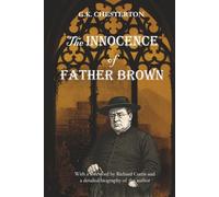 The Innocence Of Father Brown: Father Brown Book 1 | With a foreword by Richard Curtis