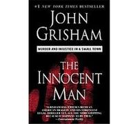 The Innocent Man John Grisham (Auteur)
