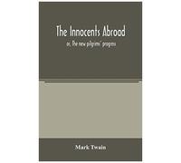 The Innocents Abroad
