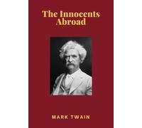 The Innocents Abroad