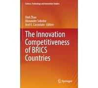 The Innovation Competitiveness of BRICS Countries