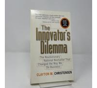 The Innovator's Dilemma