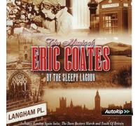 The Inns Of Court And City Yeomanry Band Of The Royal Yeoman - The Music Of Eric Coates - By The Sleepy Lagoon