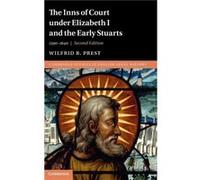 The Inns Of Court Under Elizabeth I And The Early Stuarts
