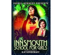 The Innsmouth School for Girls