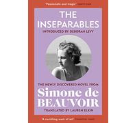 The Inseparables: The newly discovered novel from Simone de Beauvoir