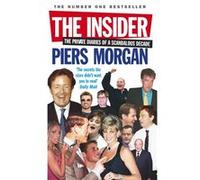The Insider by Piers Morgan Paperback Book Piers Morgan (Auteur)