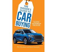 The Insider's Guide To Car Buying