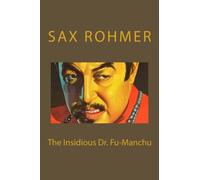 The Insidious Dr. Fu-Manchu
