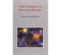 The Insomniac's Weather Report